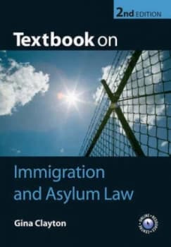 Textbook on Immigration and Asylum Law by Gina Clayton Paperback