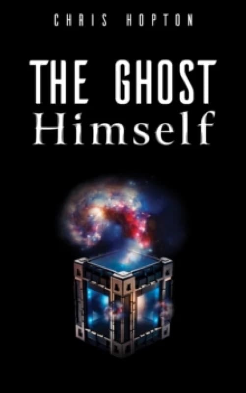 The Ghost Himself. Paperback. By Chris Hopton Books