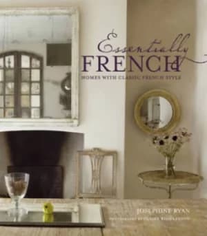 Essentially French by Josephine Ryan