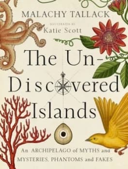 Un-Discovered Islands by Malachy Tallack Hardback