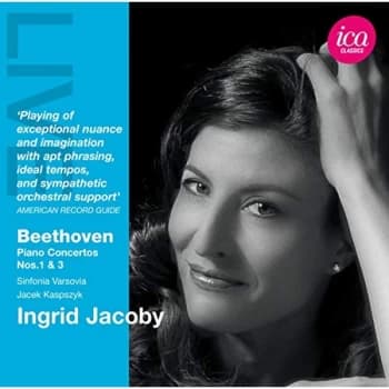 Ingrid Jacoby - Beethoven: Piano Concertos Nos. 1 & 3 CD
