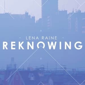 Lena Raine – Reknowing Vinyl