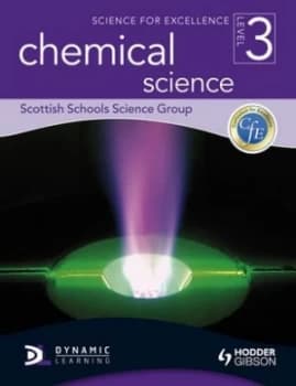 Science for Excellence Level 3. Chemical Science by Scottish Schools Science Group Paperback