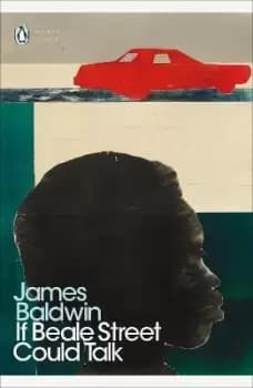 If Beale Street Could Talk by James Baldwin