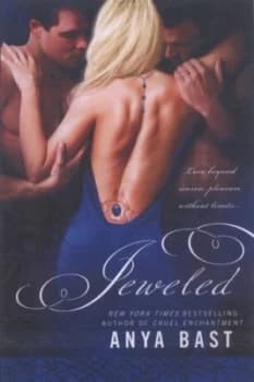 Jeweled by Anya Bast Paperback
