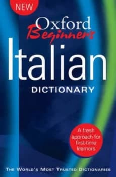 Oxford Beginners Italian Dictionary by Oxford University Press Paperback
