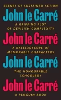 The Honourable Schoolboy : The Smiley Collection