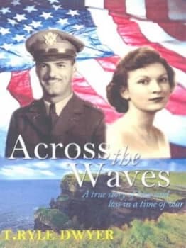 Across the Waves by T. Ryle Dwyer Paperback