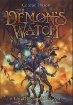 The Demons Watch by Conrad Mason Hardback