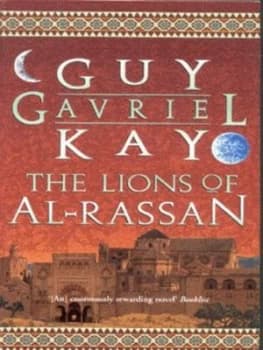 The Lions of Al-Rassan by Guy Gavriel Kay Paperback