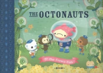 The Octonauts and the Frown Fish Paperback