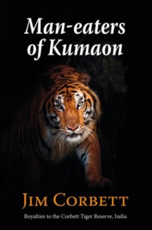 Man-eaters of Kumaon Hardback