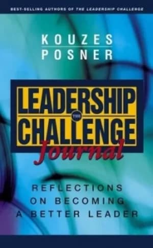 The leadership challenge journal by James M Kouzes