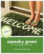 squeaky green the method guide to detoxing your home