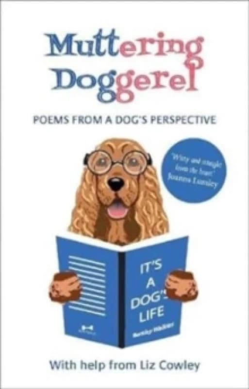 Muttering Doggerel : Poems from a dog's perspective Paperback / softback