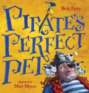 Pirates perfect pet by Beth Ferry