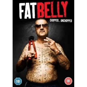 Fatbelly - Chopper Unchopped DVD