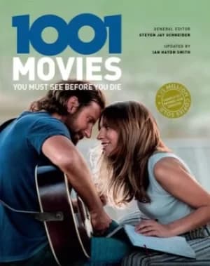 1001 movies you want to see before you die by Steven Jay Schneider