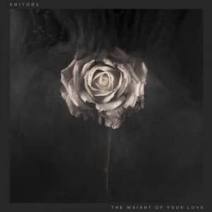 The Weight of Your Love by Editors CD Album