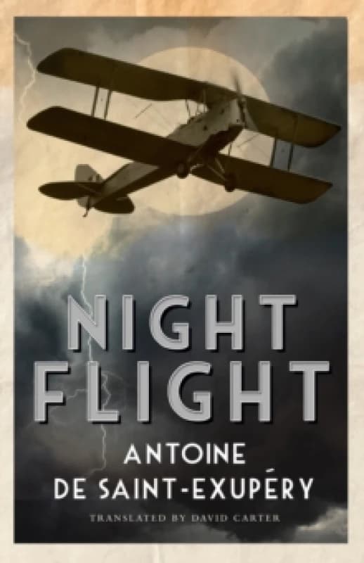 Night Flight : Newly Translated and Annotated Paperback / softback