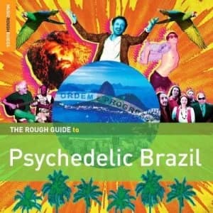 The Rough Guide to Psychedelic Brazil by Various Artists CD Album