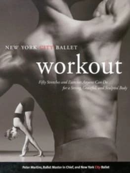 New York City Ballet Workout by Peter Martins Paperback