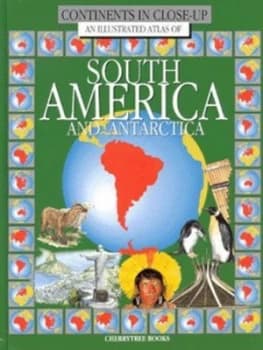 South America and Antarctica by Malcolm Porter and Keith Lye Hardback