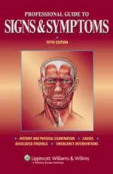 Professional Guide to Signs and Symptoms by Lippincott Williams and Wilkins Hardback