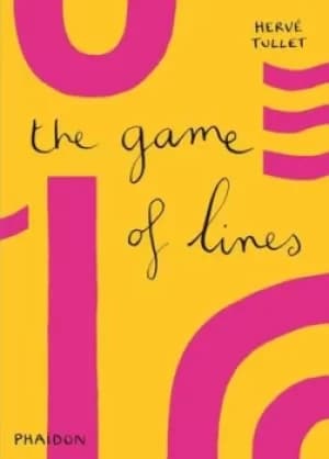 The game of lines by Herv Tullet