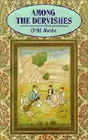 among the dervishes