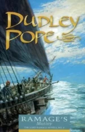 Ramages mutiny by Dudley Pope