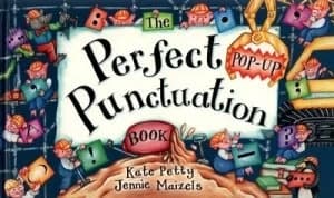 The Perfect Pop up Punctuation Book by Kate Petty Hardback