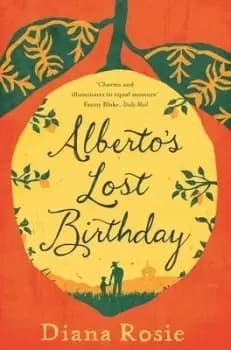 Alberto's lost birthday - Diana Rosie - Paperback - Used
