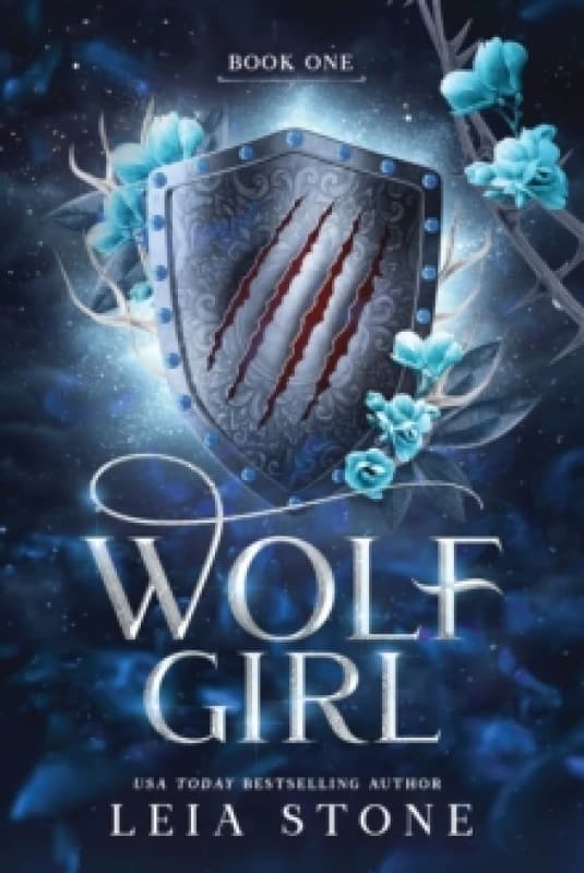 Wolf Girl : A Werewolf Shifter Romance for Romantasy Lovers (Wolf Girl 1) Paperback / softback