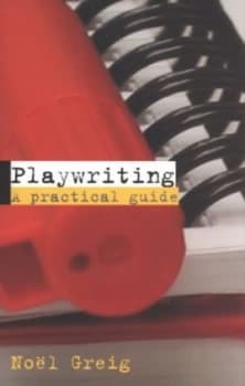 Playwriting by Nol Greig Paperback