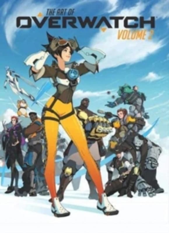 The Art of Overwatch, Volume 2 Hardback