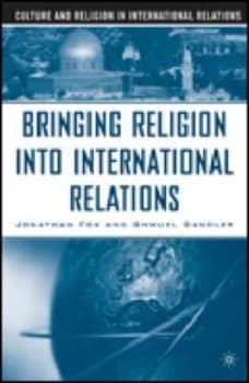 Bringing Religion into International Relations by J. Fox Paperback