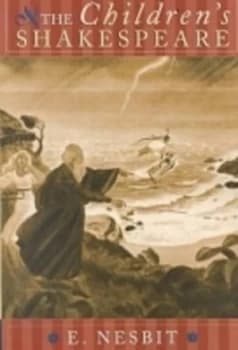 The Childrens Shakespeare by Edith Nesbit Book