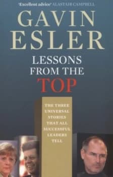 Lessons from the Top by Gavin Esler Paperback