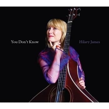 Hilary James - You Don't Know CD