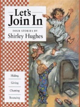Lets Join in by Shirley Hughes Hardback