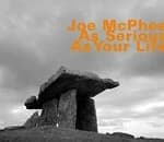 Joe McPhee - As Serious as Your LIfe (Music CD)