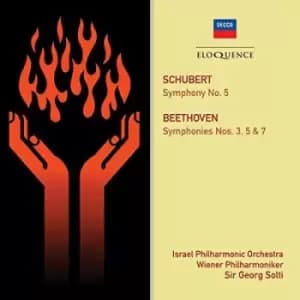 Schubert Symphony No 5/Beethoven Symphonies Nos 3 5 & 7 by Franz Schubert CD Album