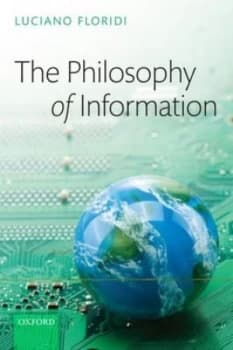 The philosophy of information by Luciano Floridi
