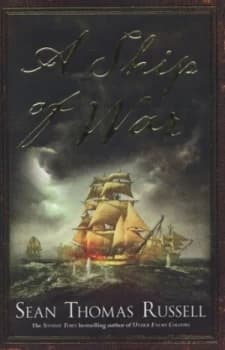 A Ship of War by Sean Thomas Russell Hardback
