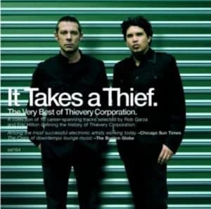 It Takes a Thief by Thievery Corporation CD Album
