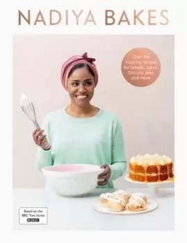 Nadiya bakes by Nadiya Hussain