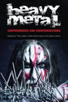 Heavy Metal by Titus Hjelm Book