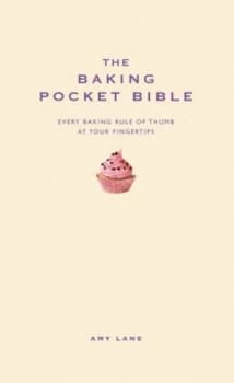 The Baking Pocket Bible by Amy Lane Hardback