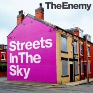 Streets in the Sky by The Enemy CD Album